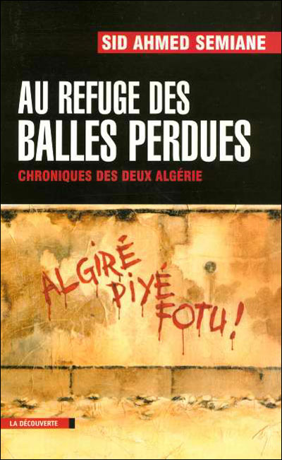 Au refuge des balles perdues