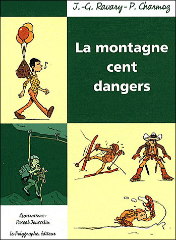 La Montagne cent dangers