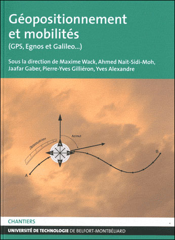 Géopositionnement et mobilités - Galiléo, Egnos et les autres