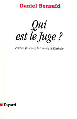 Qui est le juge ?