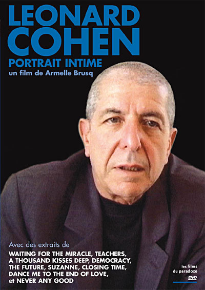 Leonard Cohen : Portrait intime