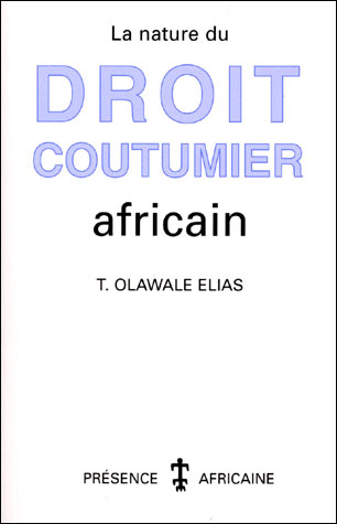 La nature du droit coutumier africain