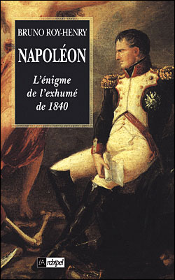 Napoléon, l'énigme de l'exhumé de Sainte-Hélène