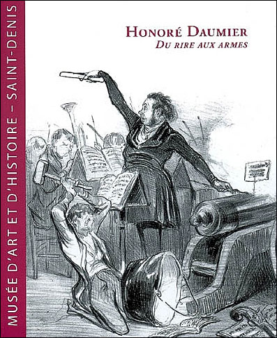 Honoré Daumier : du rire aux armes