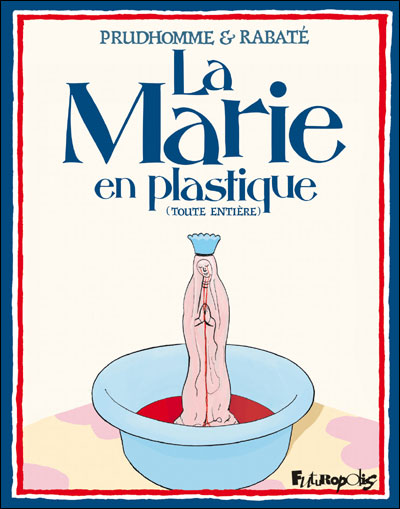 La Marie en plastique