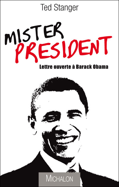 Mister président - Théodore Stanger - broché