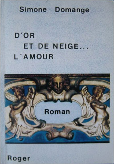 D'or et de neige... l'amour