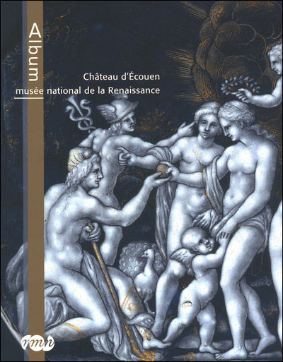Album du Musée d'Ecouen