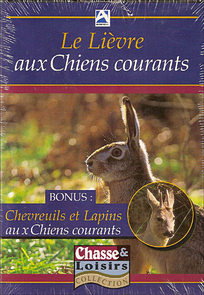 Le Lièvre aux chiens courants - Les Chevreuils et les lapins aux chiens courants