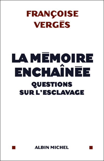 La mémoire enchaînée