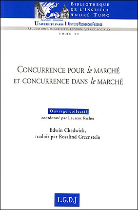 Concurrence pour le marché et concurrence dans le marché