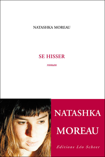 Se hisser - Natashka Moreau - broché