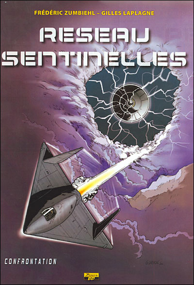 Réseau Sentinelles - Tome 02 - Confrontation
