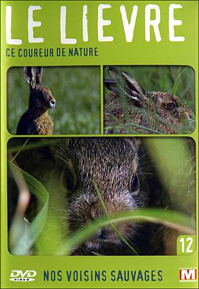 Volume 12 - Le Lièvre, ce coureur de nature