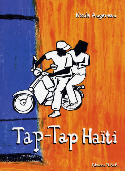 Tap tap, récit d'un voyage en Haïti