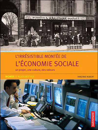 L'Irrésistible montée de l'économie soci