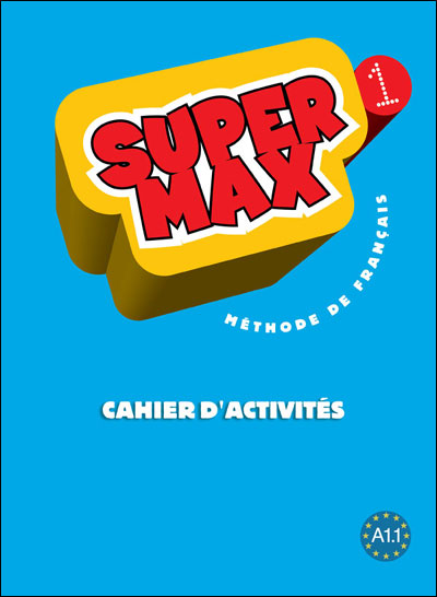 Super Max Niv.1 Cahier D'activites