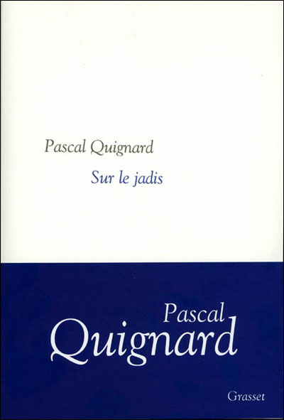 Sur le jadis