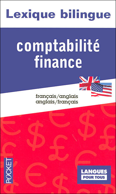 Lexique Bilingue Comptabilité-finan Edition Bilingue Français-anglais ...