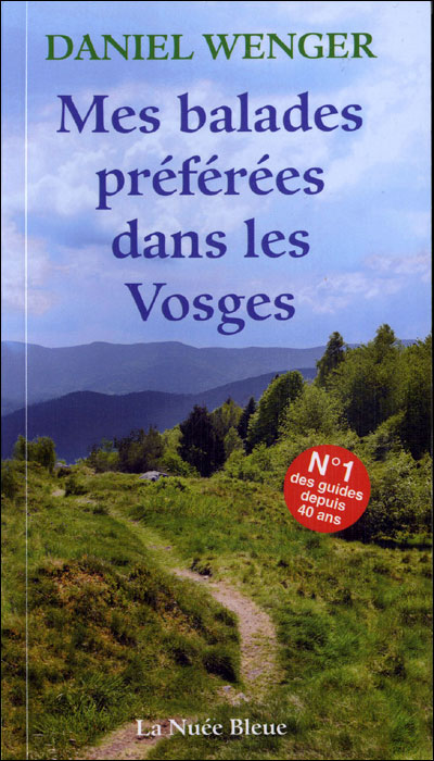 Mes plus belles balades dans le massif vosgien