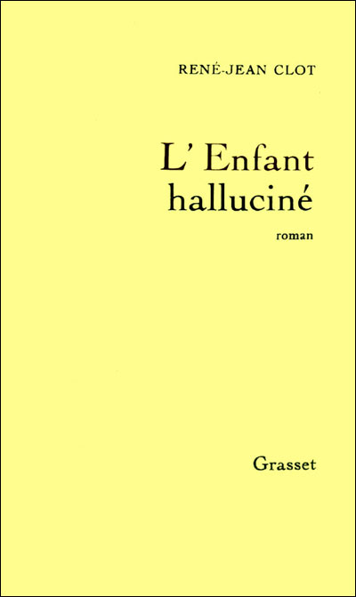 L'enfant hallucine