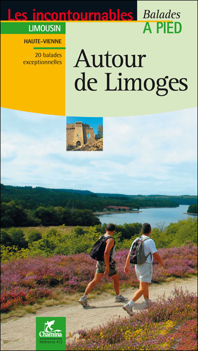 Autour de limoges balades a pied broché Collectif Achat