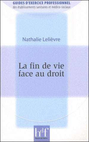La fin de vie face au droit