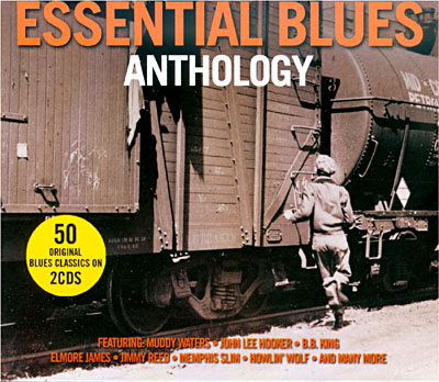 Essential blues anthology