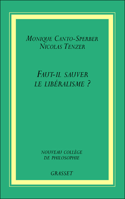 Faut-il sauver le libéralisme ?