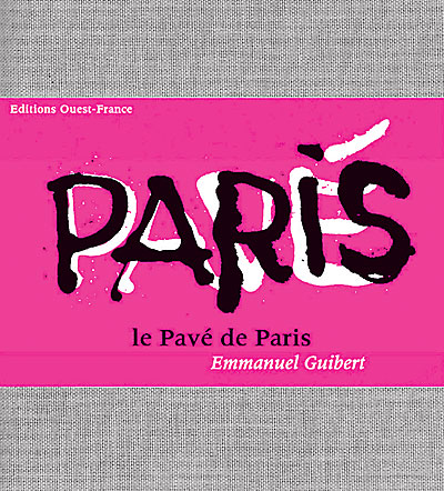 Emmanuel Guibert Le Pave de Paris 洋書 Emmanuel Guibert Le Pave de Paris 洋書 Emmanuel Guibert Le Pave de