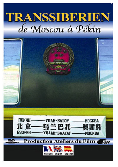 Transsibérien : De Moscou à Pékin