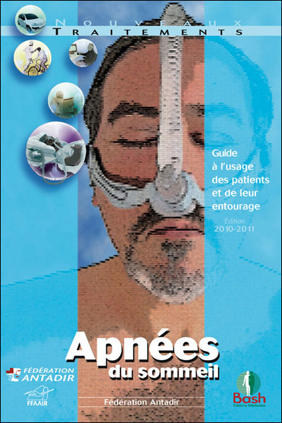 Apnées du sommeil Guide à l'usage des patients et de leur entourage ...