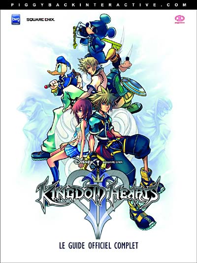 Kingdom Hearts 2 - Le Guide Officiel Complet