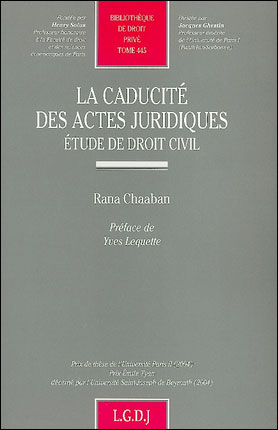 La caducité des actes juridiques -  Chaaban r. - broché