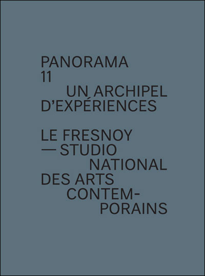 Panorama 11, un archipel d'expériences