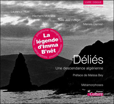 Déliés, une descendance algérienne