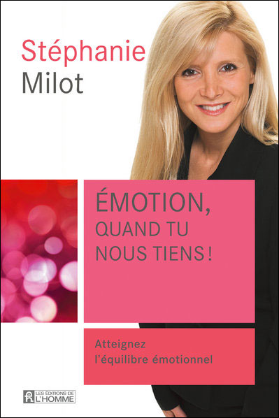 Emotion, quand tu nous tiens !