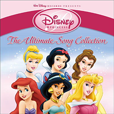 Disney Princess - The Ultimate Song Collection - Version anglaise