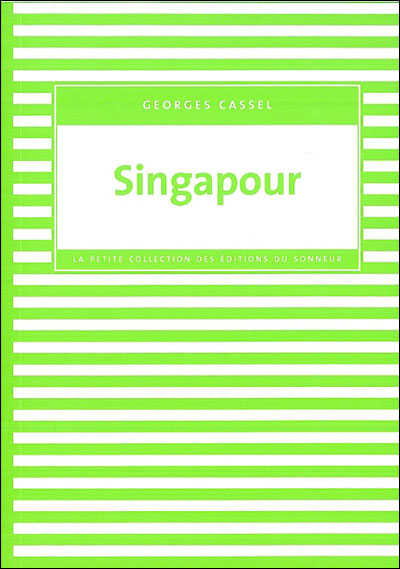 Singapour - Georges Cassel - broché