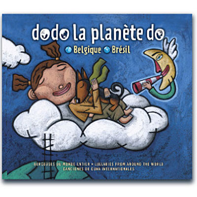 Dodo la planète do - Berceuses du monde