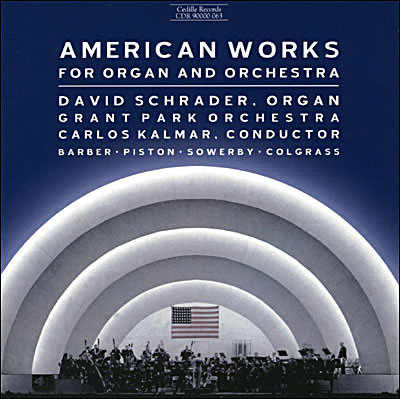Oeuvres américaines pour orgue et orchestre