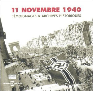 11 novembre 1940 temoignages et archives historiques