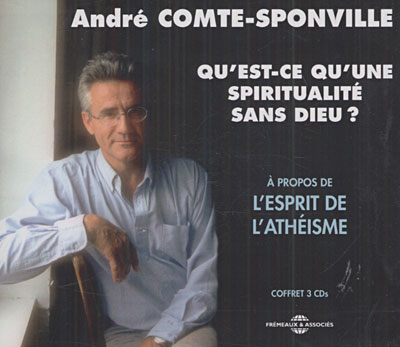 Qu'est qu'une spiritualité sans Dieu