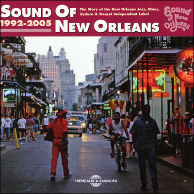 Sound of New Orleans 1992 2005
