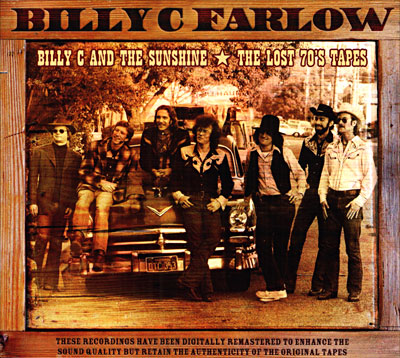 Billy C & The Sunshine - Billy C Farlow lost 70's tapes