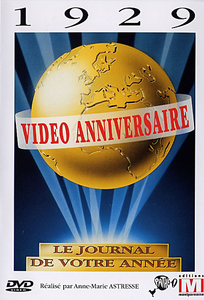 Vidéo anniversaire 1929
