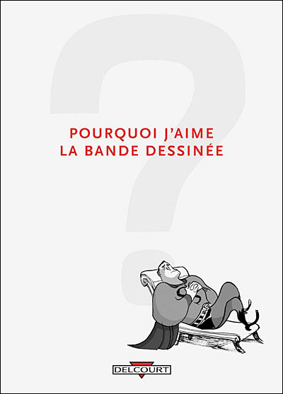 Pourquoi j'aime les bandes dessinées