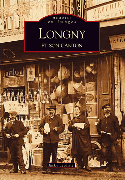 Longny et son canton - Jacky Lecombe - broché