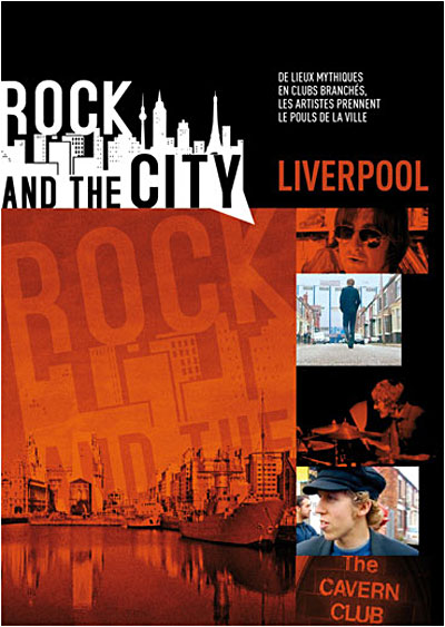 Rock and the city - Liverpool