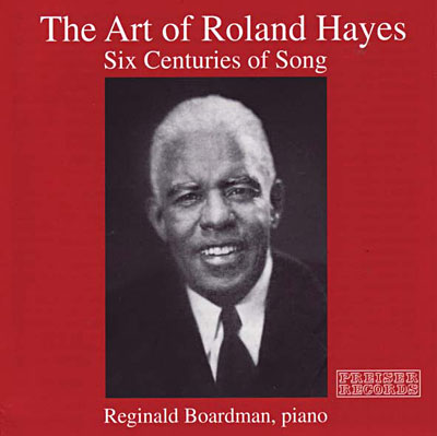 Art of Roland Hayes - Six centuries of song
